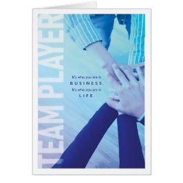 Cartão Você é um TEAM PLAYER, em negócios e na vida
