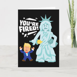Cartão Você Foi Demitido Liberdade Eleição Anti Trump Dem