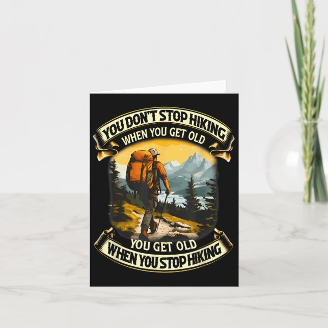 Cartão Você Não Pára De Caminhar Quando Envelhecer Você E (Frente)