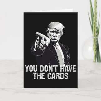Cartão Você Não Tem Cartas Donald Trump EUA Vs Ucrânia