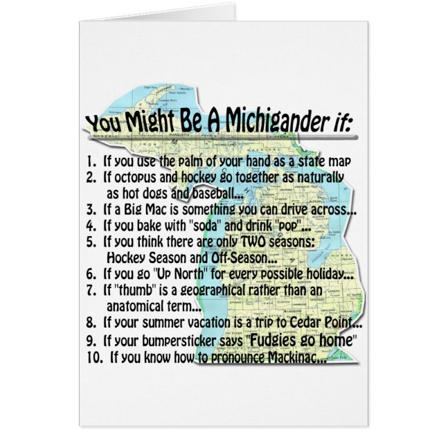 Cartão Você Pode Ser Um Michigander Se: (Frente)
