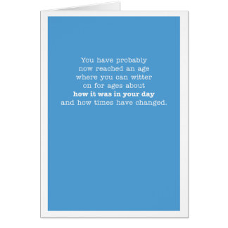 Cartão Você provavelmente já atingiu uma idade...