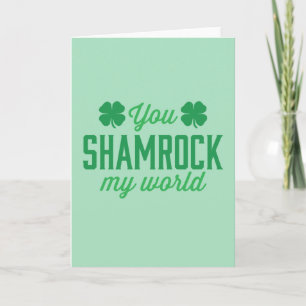 Cartão Você Shamrock My World