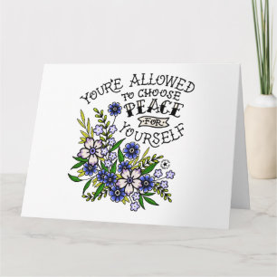Cartão Você tem permissão para escolher a paz para si mes