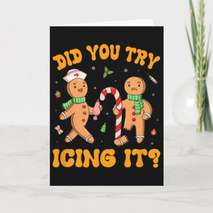 Cartão Você Tentou Passar Gelo Nele Natal Gingerbread Enf