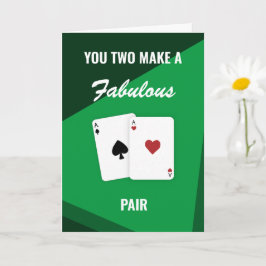 Cartão "Vocês dois fazem um par fabuloso" Mão de Poker de