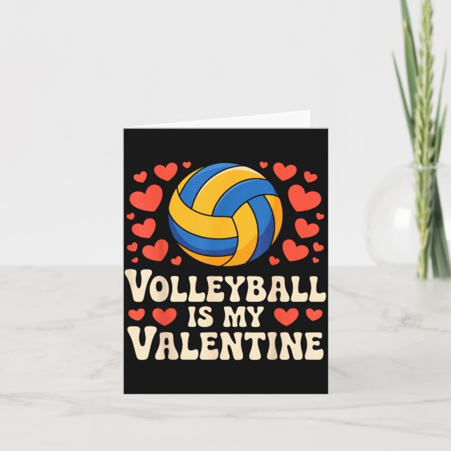 Cartão Volleyball Is My Valentine Romantic Valentines Day (Frente)