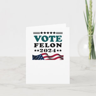 Cartão Votar Felon 2024 Condenado Felon Sticker