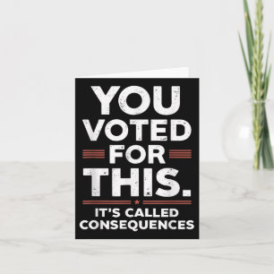 Cartão Votaram A Favor Disso As Suas Chamadas Consequênci