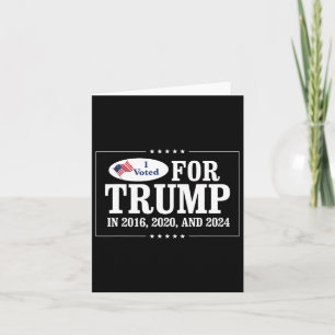 Cartão Votei A Favor Da Trump Em 2016 2020 E 2024