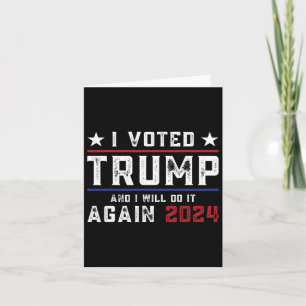 Cartão Votei Trump E Fá-Lo-ei Novamente Em 2024