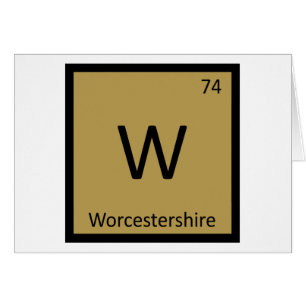 Cartão W - Tabela Periódica da Química Molho Worcestershi