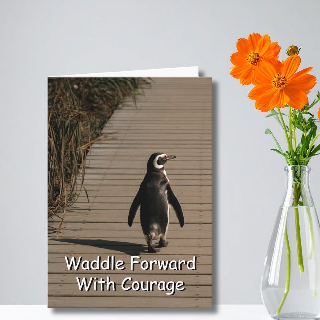 Cartão Waddle Forward With Courage Penguin Encouragement (Penguin waddle encouragement card)