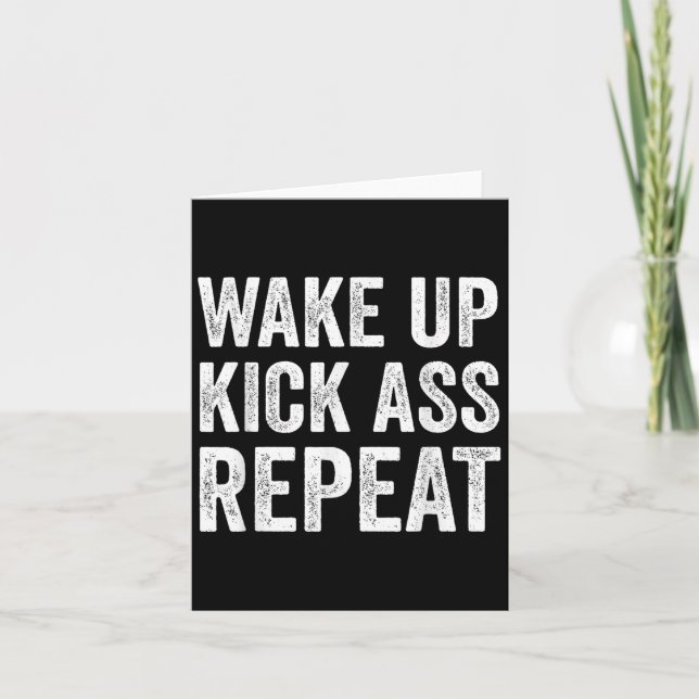 Cartão Wake Up Kick Repea,funny Quote Workout Motivation  (Frente)