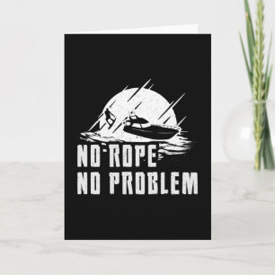Cartão Wakeboard No Rope No Problem Acordar Wakeboard