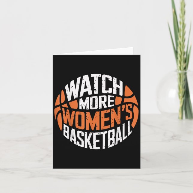 Cartão Watch More Women’s Basketball Bold Motivational  (Frente)