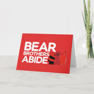 Cartão We Bare Bears - Bear Brothers Abide