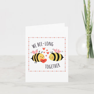 Cartão We Bee-long Together Greeting Card