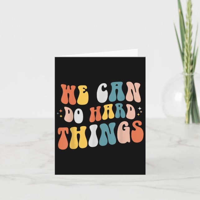 Cartão We Can Do Hard Things Motivational Teacher Wavy  (Frente)