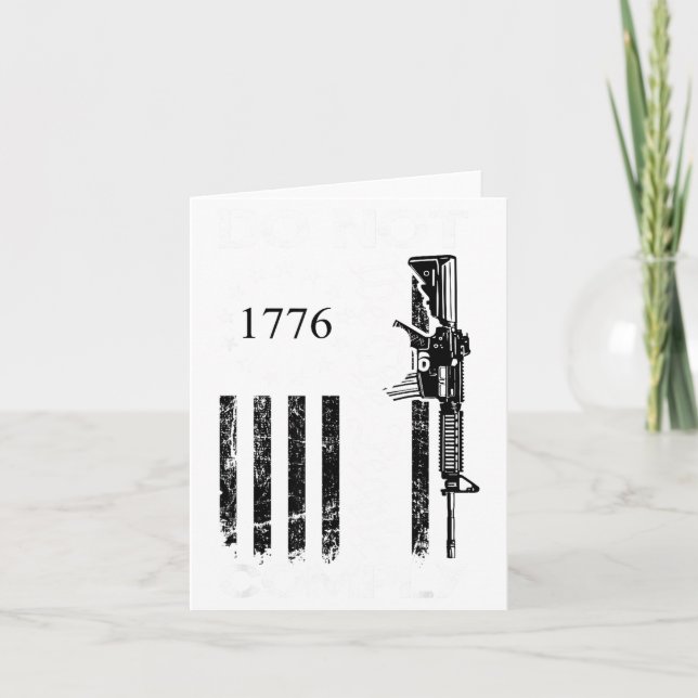 Cartão We The People Do Not Comply - Pro Gun Rights Ar15  (Frente)