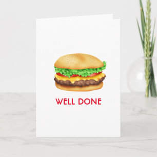 Cartão Well Done Burger Congratulations Graduate