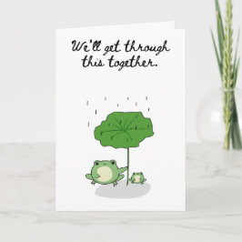 Cartão We'll Get Through This Together Two Frogs Card