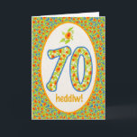 Cartão Welsh 70th Birthday Card, Orange Pot Marigolds<br><div class="desc">A pretty 70th Birthday Card, with the greeting in Welsh and a pattern of bright orange Pot Marigolds in the border as well as in the numbers. From hand-painted motif by Judy Adamson.</div>