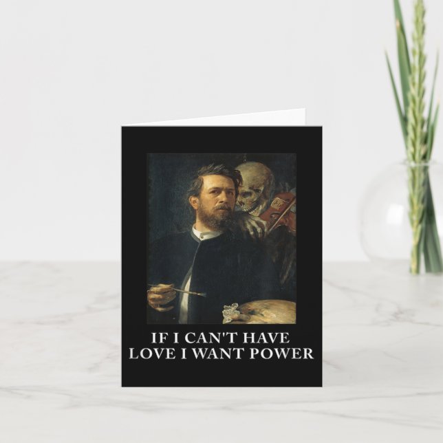 Cartão Wenn Ich Keine Liebe Haben Kann, Will Ich Macht Mi (Frente)