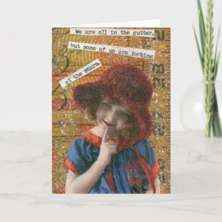 Cartão We're all in the gutter