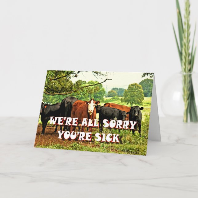 Cartão WE'RE SORRY YOU'RE SICK, Card (Frente)