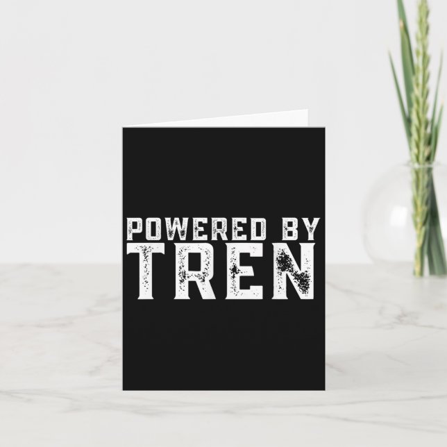 Cartão Wered By Tren _ Legalize Anabolic Steroids _ Funny (Frente)