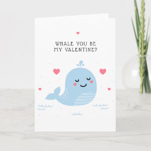 Cartão Whale You Be My Valentine?
