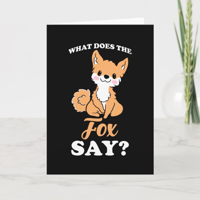 Cartão What Does The Fox Say (Frente)
