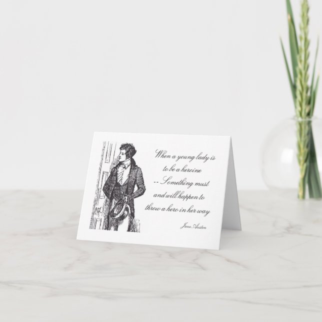 Cartão When a Young Lady is to be a Heroine Greeting Card (Frente)