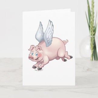 Cartão When Pigs Fly Greeting Card