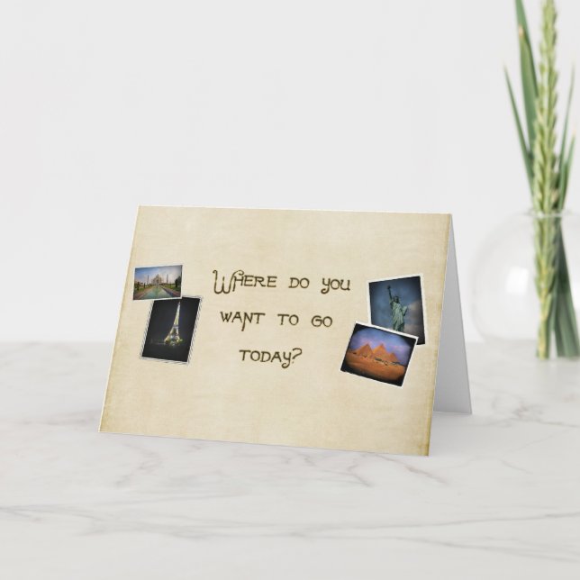Cartão Where Do You Want to Go? (Frente)