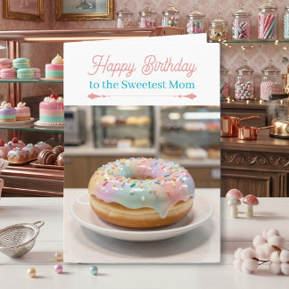 Cartão Whimsical Pastel Glass Glaze Donut Mom's Birthday