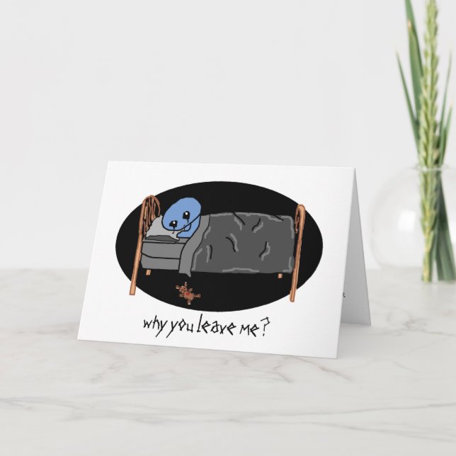 Cartão why you leave me? (Frente)