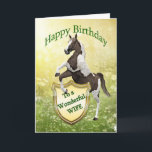 Cartão Wife birthday card with a rearing horse<br><div class="desc">A Rearing horse with a heraldic shield. Your very own coat of arms. See the whole range cards in my store. http://www.zazzle.com/eggznbeenz</div>