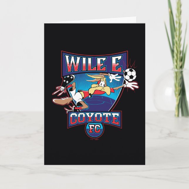 Cartão WILE E. COYOTE™ Football Club Badge (Frente)