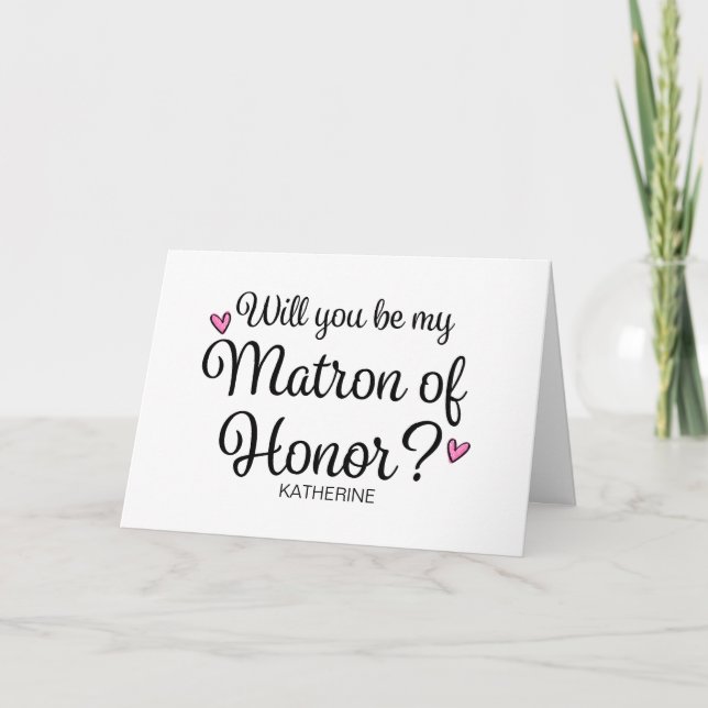 Cartão Will You Be My Matron of Honor From Bride Asking (Frente)