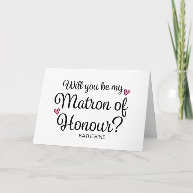Cartão Will You Be My Matron of Honour From Bride Asking (Frente)
