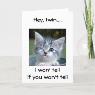 CARTÃO WINKING KITTEN FELIZ ANIVERSÁRIO TWIN-HUMOR