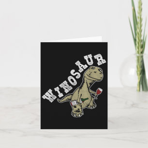 Cartão Winosaur Funny Dinosaur Wine Pun