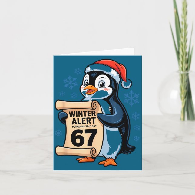 Cartão Winter Alert Penguins Who Say 67 Six Seven Meme Ch (Frente)
