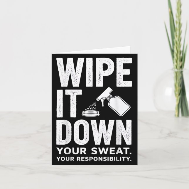 Cartão Wipe It Down Fitness Motivation Art  (Frente)