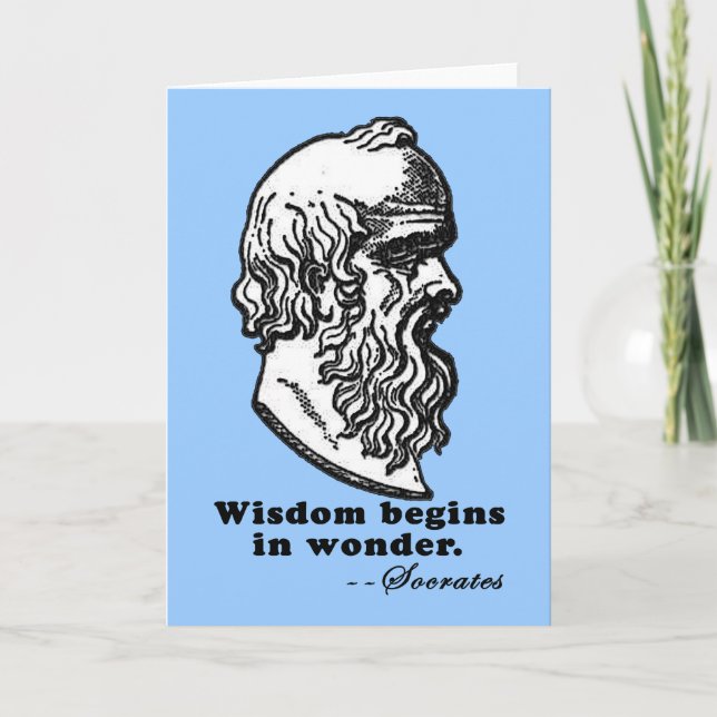 Cartão Wisdom Begins in Wonder Socrates Quote Tshirt (Frente)