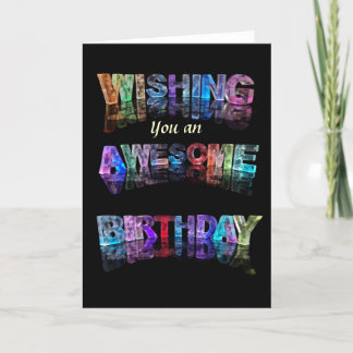 Cartão Wishing You An Awesome Birthday Card