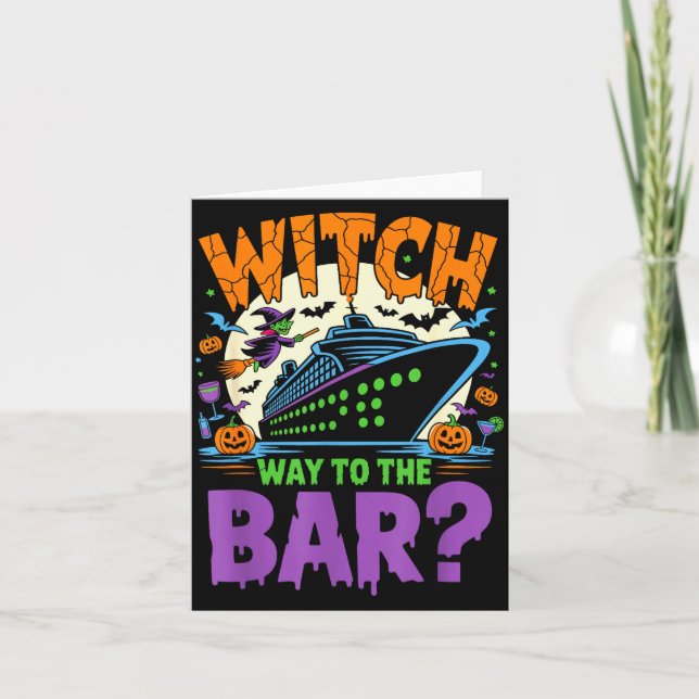 Cartão Witch Way To The Bar Funny Halloween Cruise  (Frente)