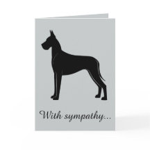With Sympathy: Loss of Your Great Dane